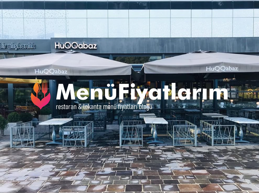 Huqqabaz Menü Fiyatları