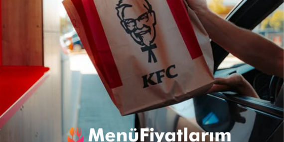 KFC Menü Fiyatları – Restoran 2025 Menü